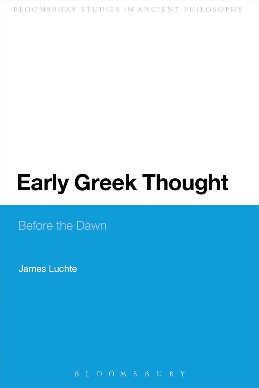 Early Greek Thought: Before the Dawn