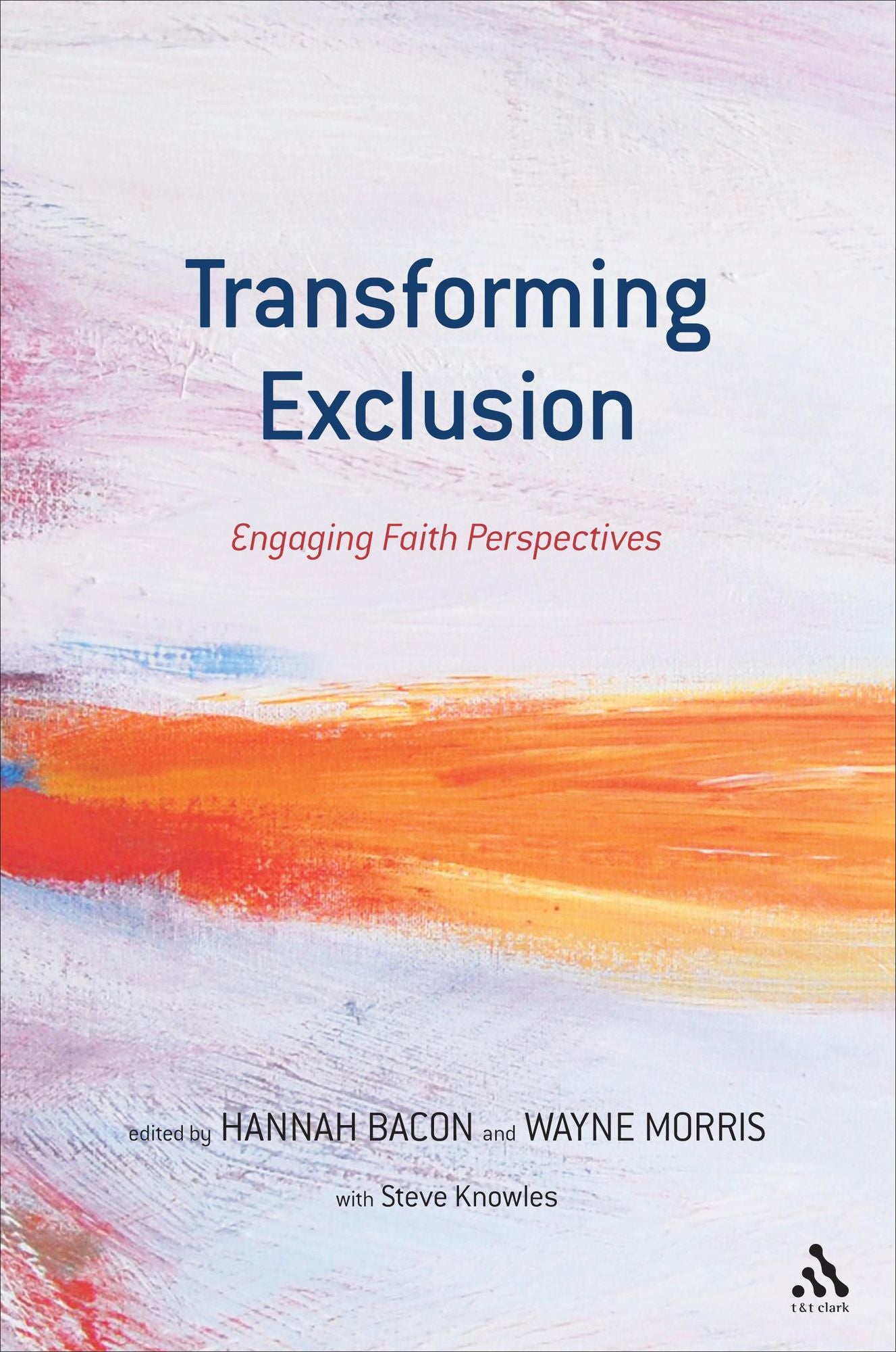 Transforming Exclusion: Engaging Faith Perspectives