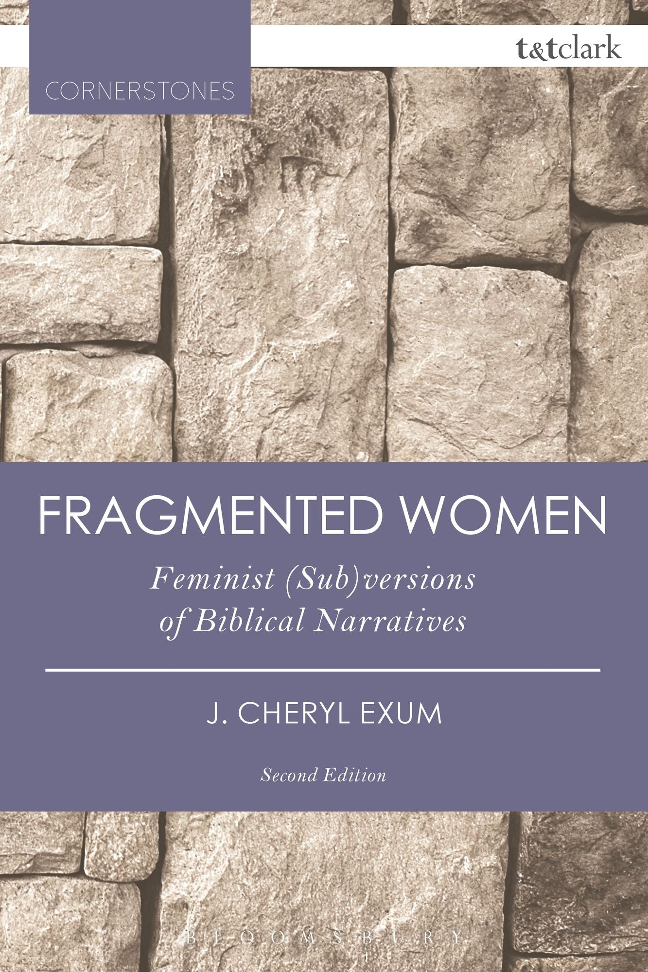 Fragmented Women: Feminist (Sub)versions of Biblical Narratives