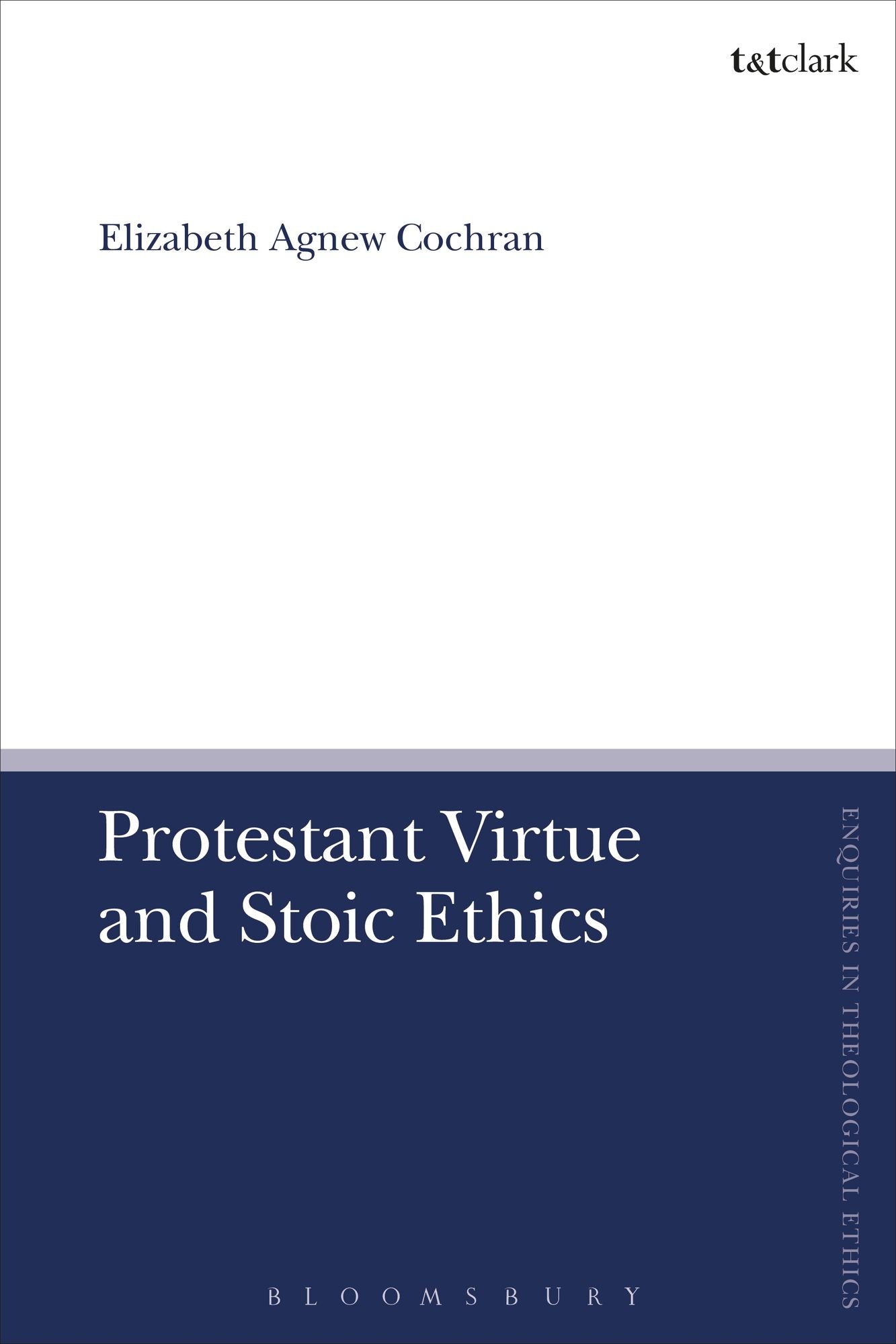Protestant Virtue and Stoic Ethics