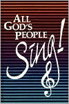 All God's People Sing