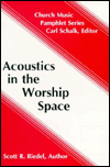 Acoustics in the Worship Space