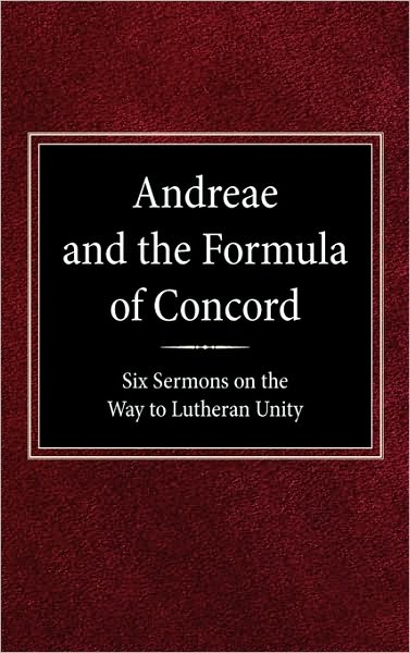 Andreae and the Formula of Concord
