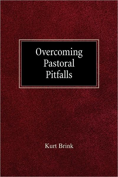 Overcoming Pastoral Pitfalls