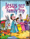 Jesus and the Family Trip