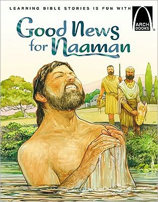 Good News for Naaman
