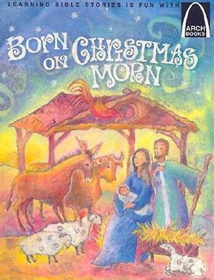 Born on Christmas Morn