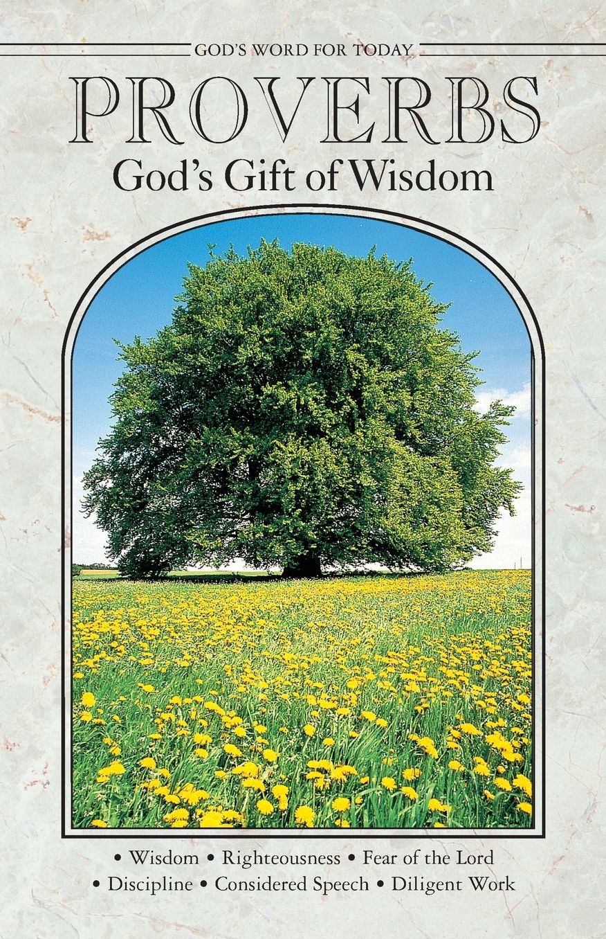 Proverbs: God's Gift of Wisdom