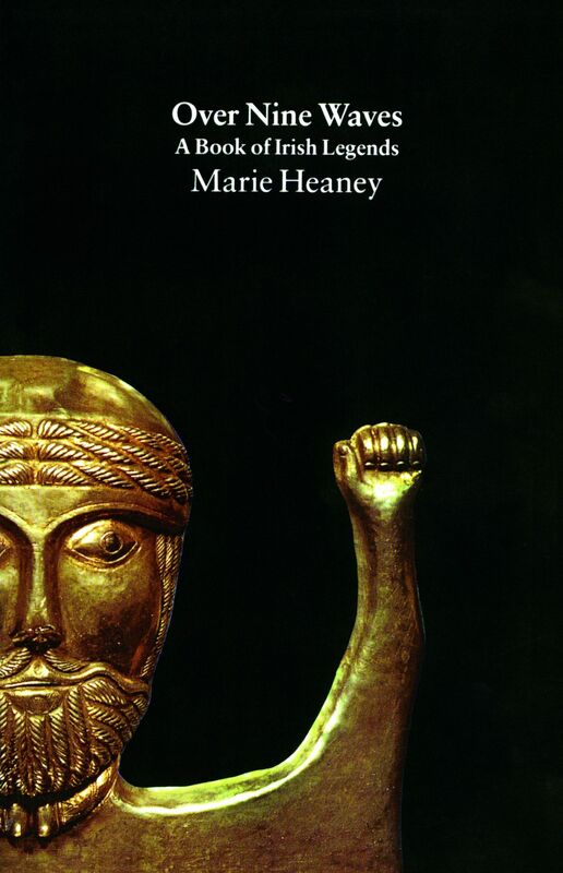 Over Nine Waves: A Book of Irish Legends