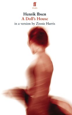 Henrik Ibsen a Doll's House