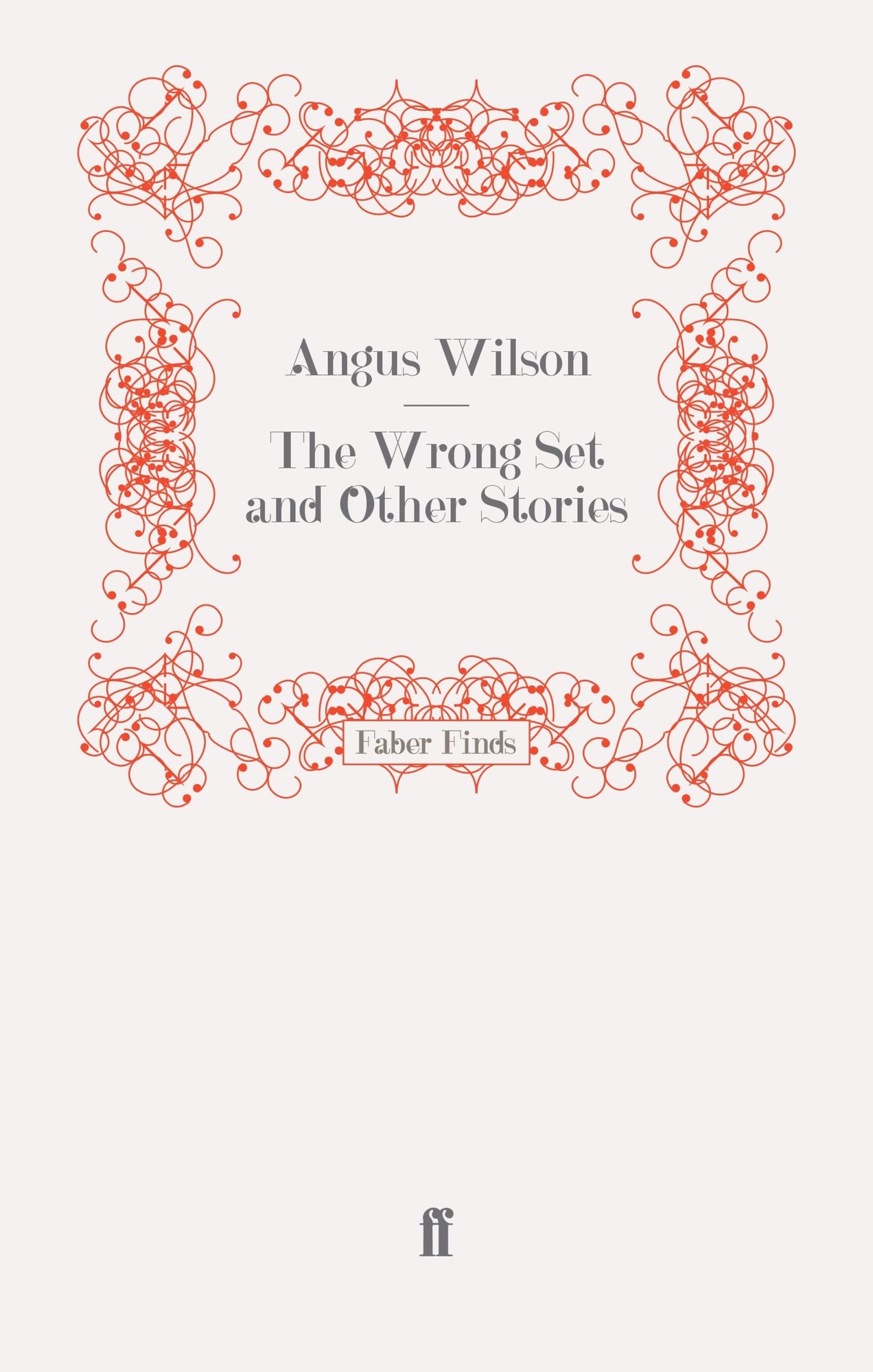 The Wrong Set and Other Stories