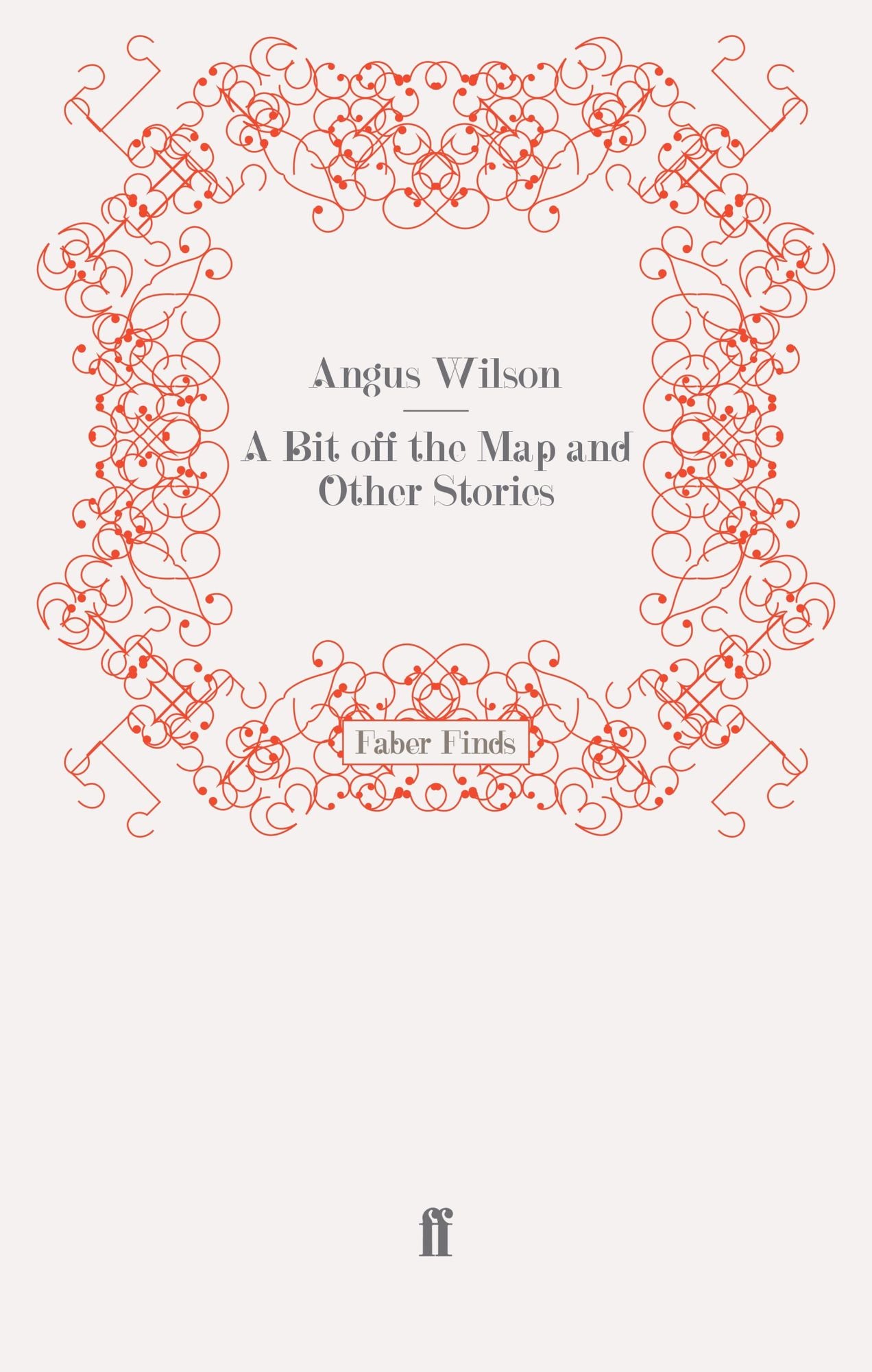 A Bit off the Map and Other Stories