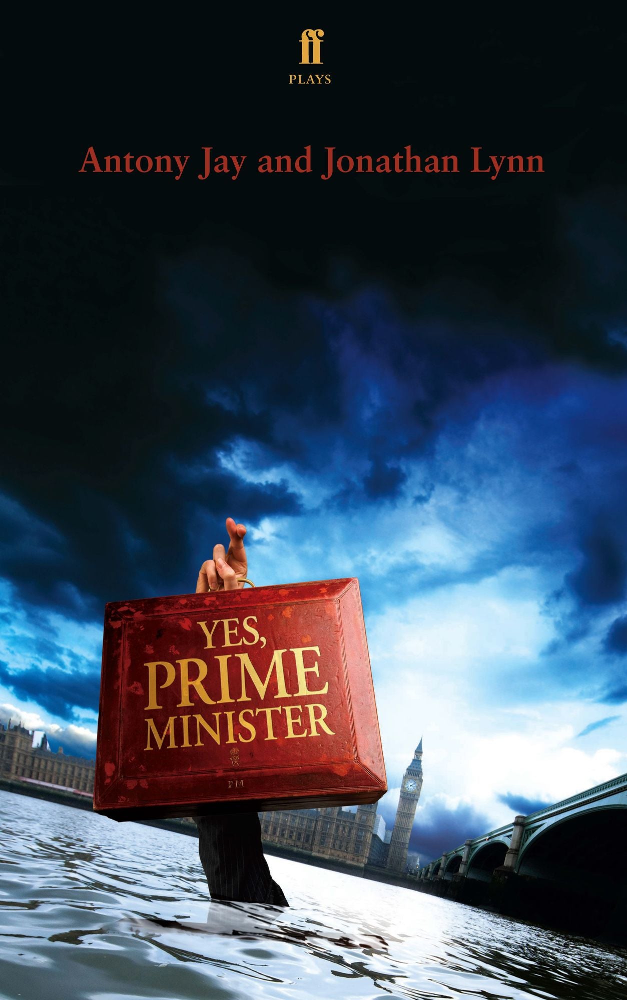 Yes Prime Minister: a play
