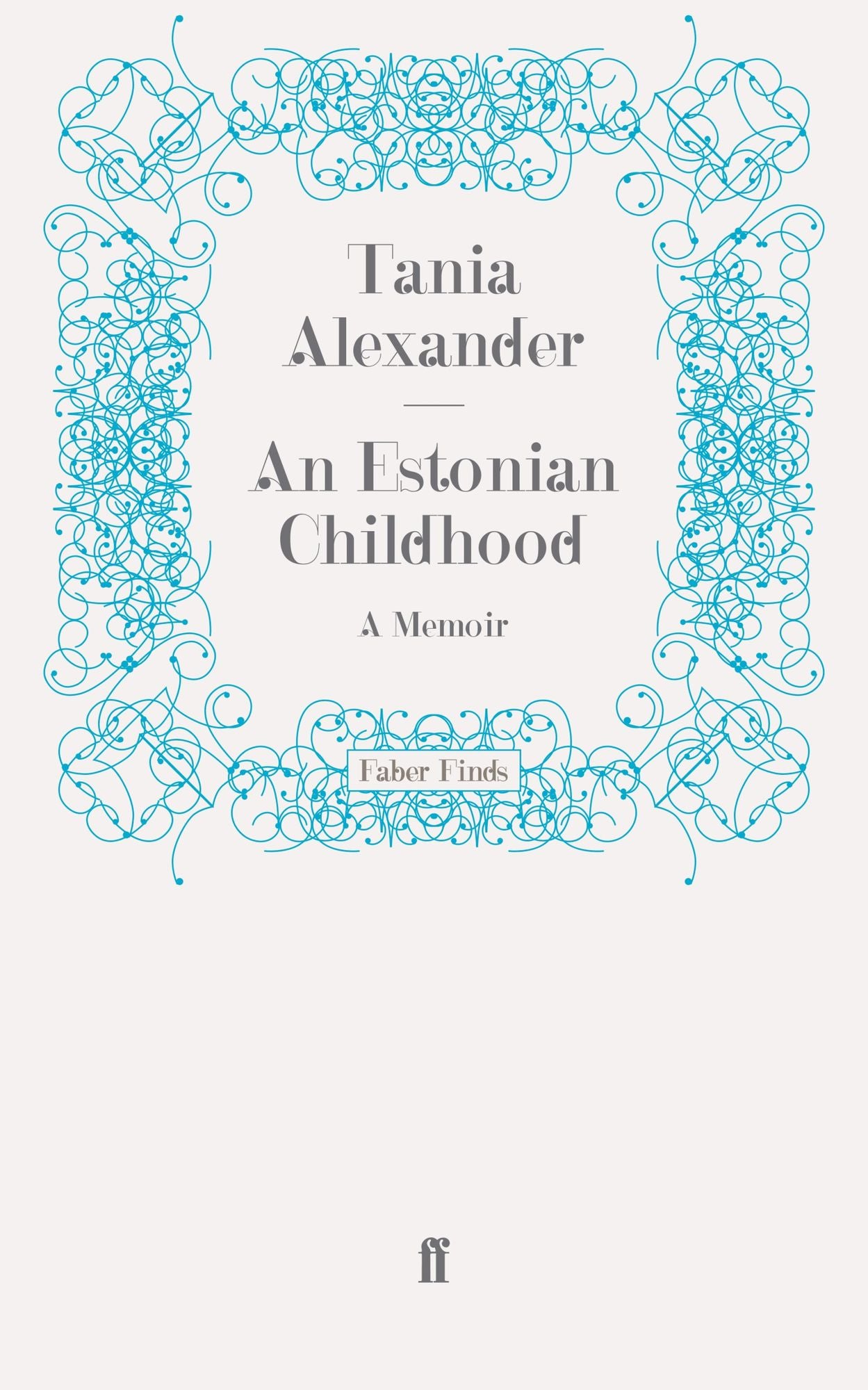 An Estonian Childhood: A Memoir