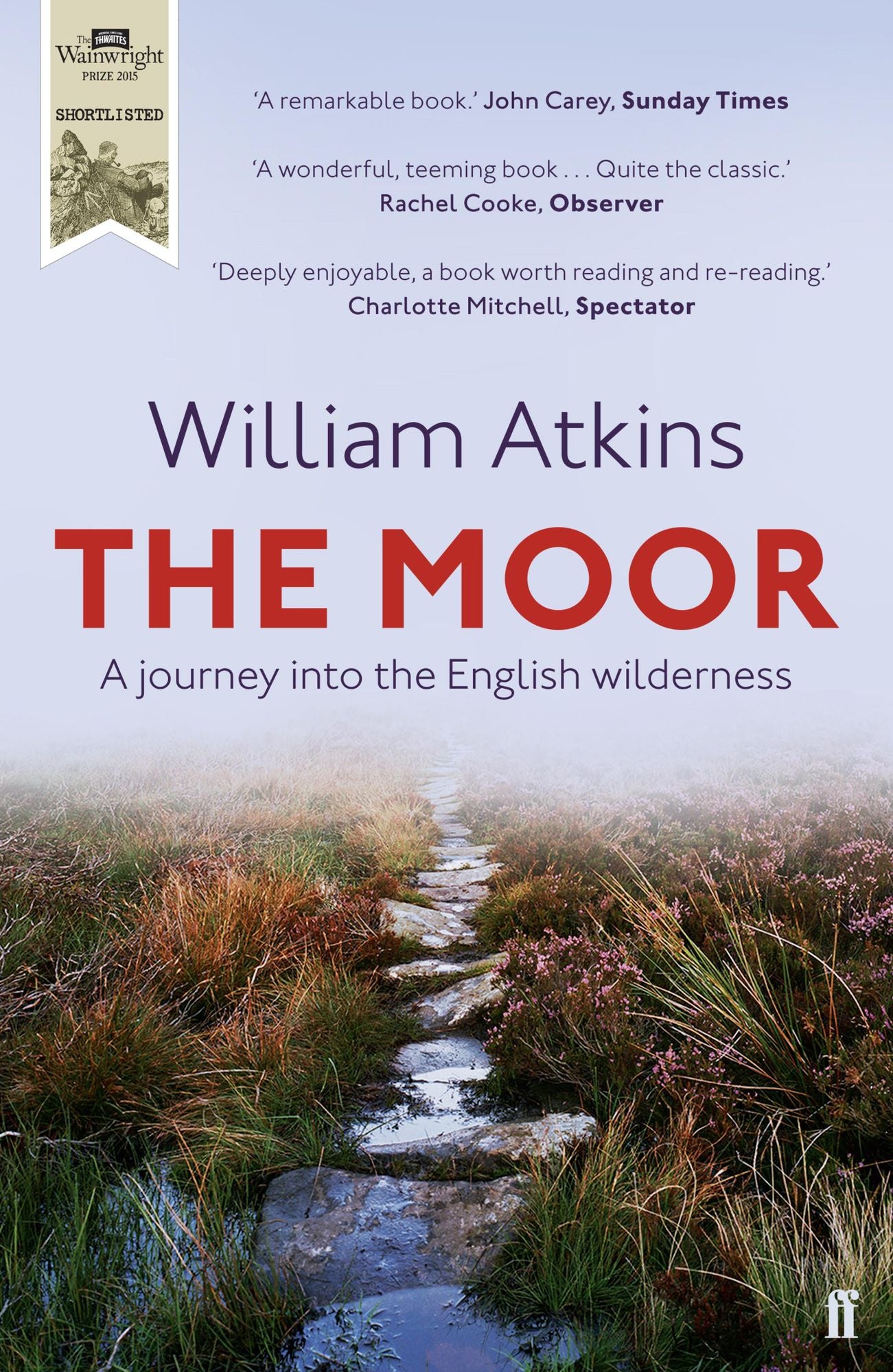 The Moor: Lives Landscape Literature