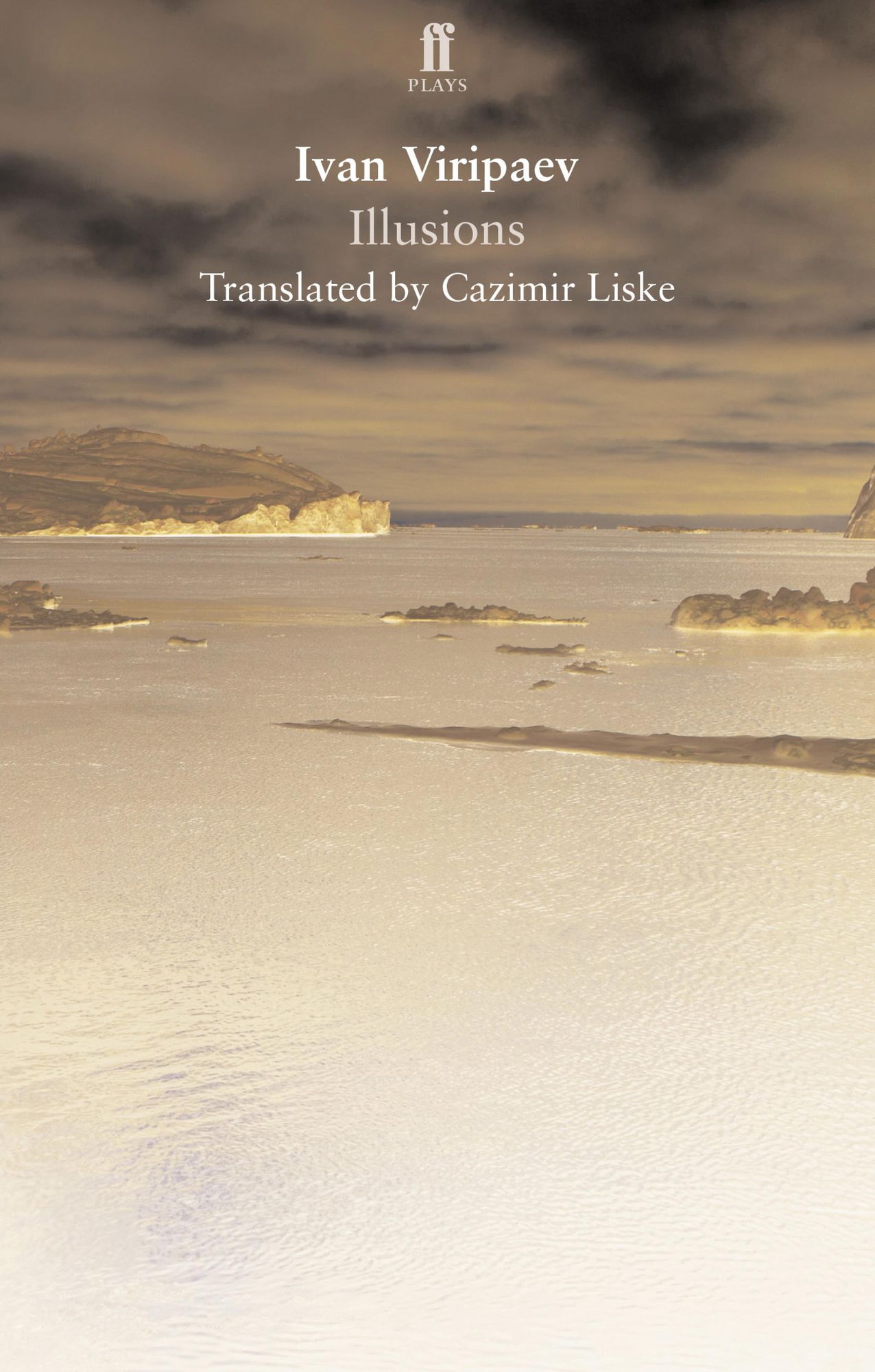 Illusions: translated by Cazimir Liske