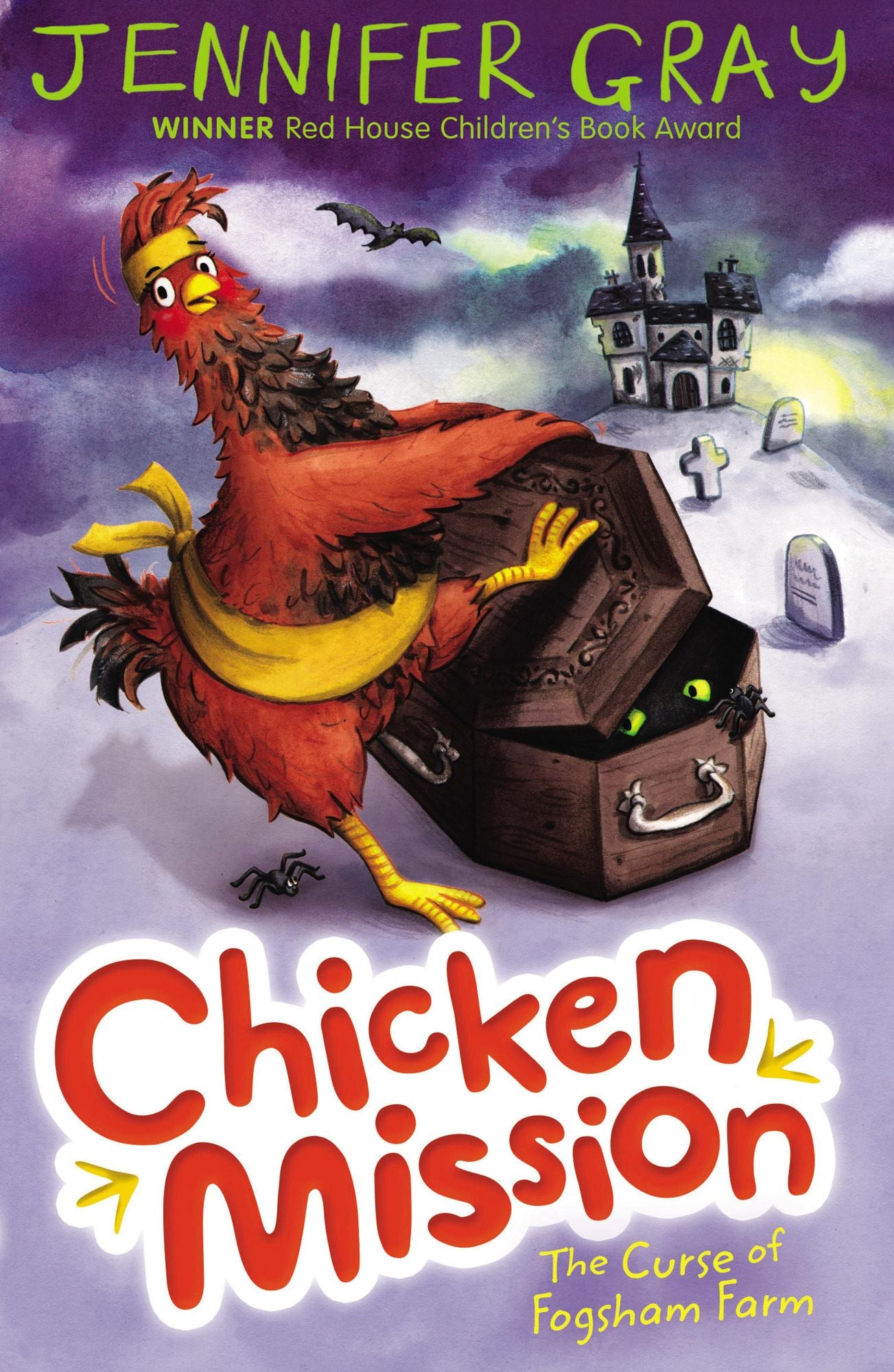The Curse of Fogsham Farm (Chicken Mission Series #2)