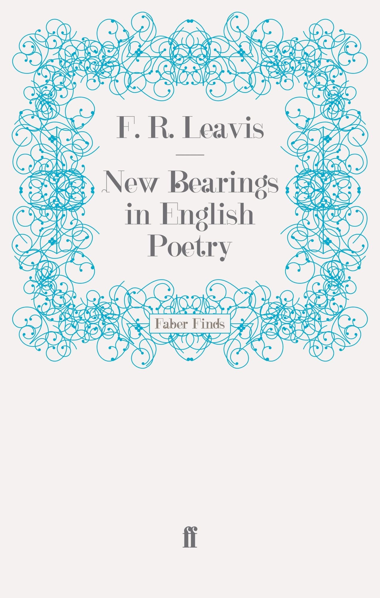 New Bearings in English Poetry