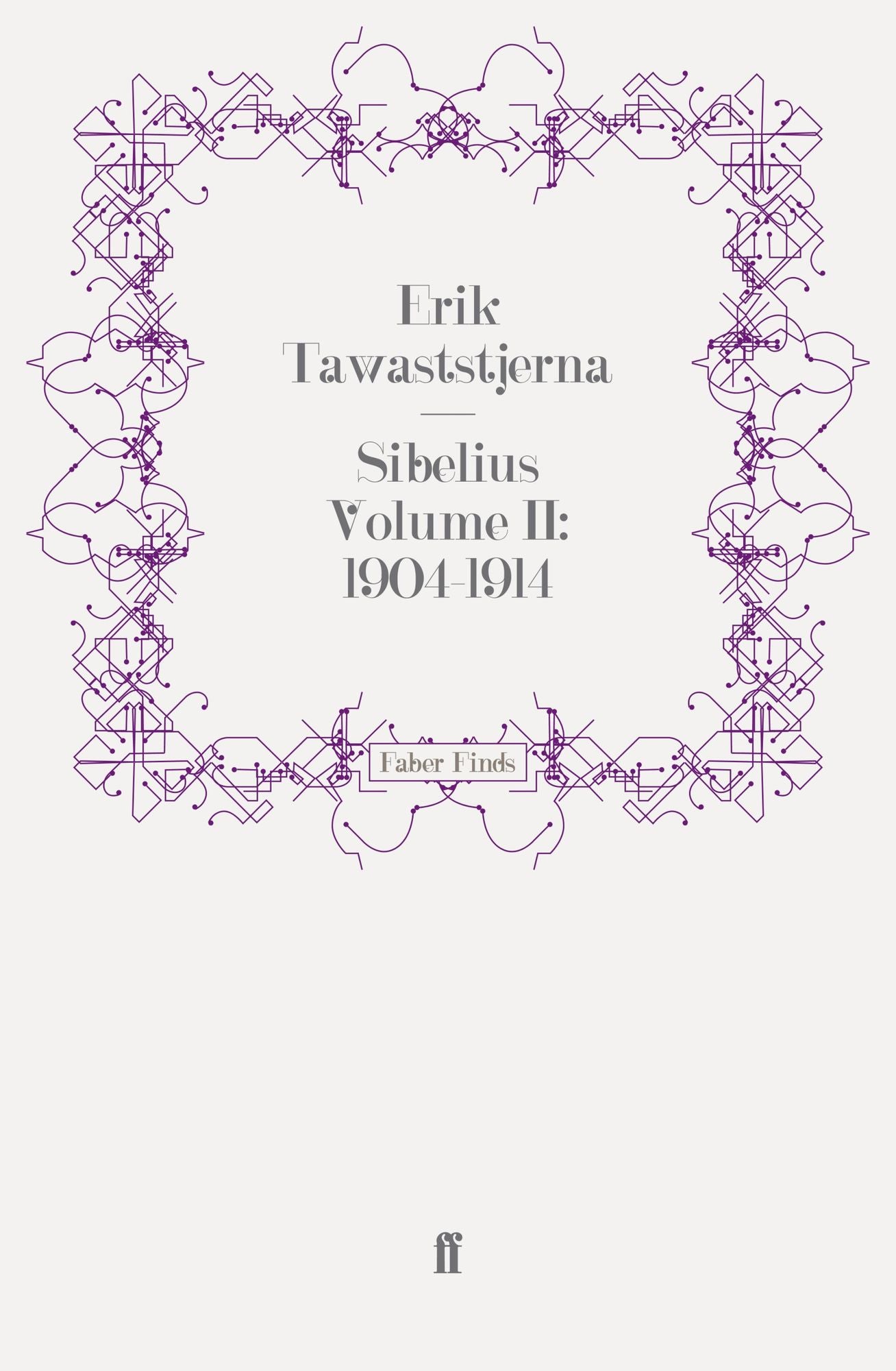 Sibelius Volume II: 1904-1914