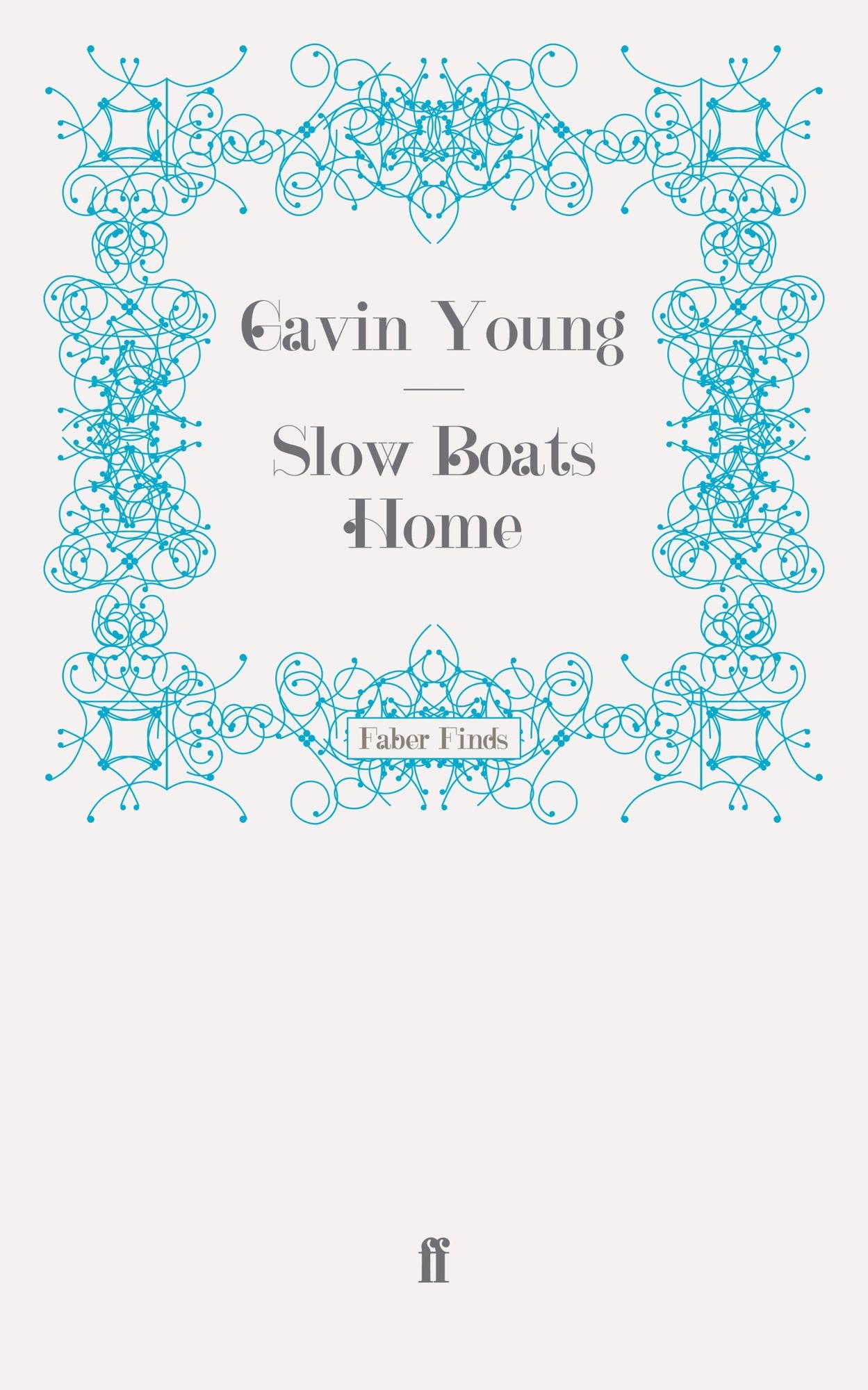 Slow Boats Home