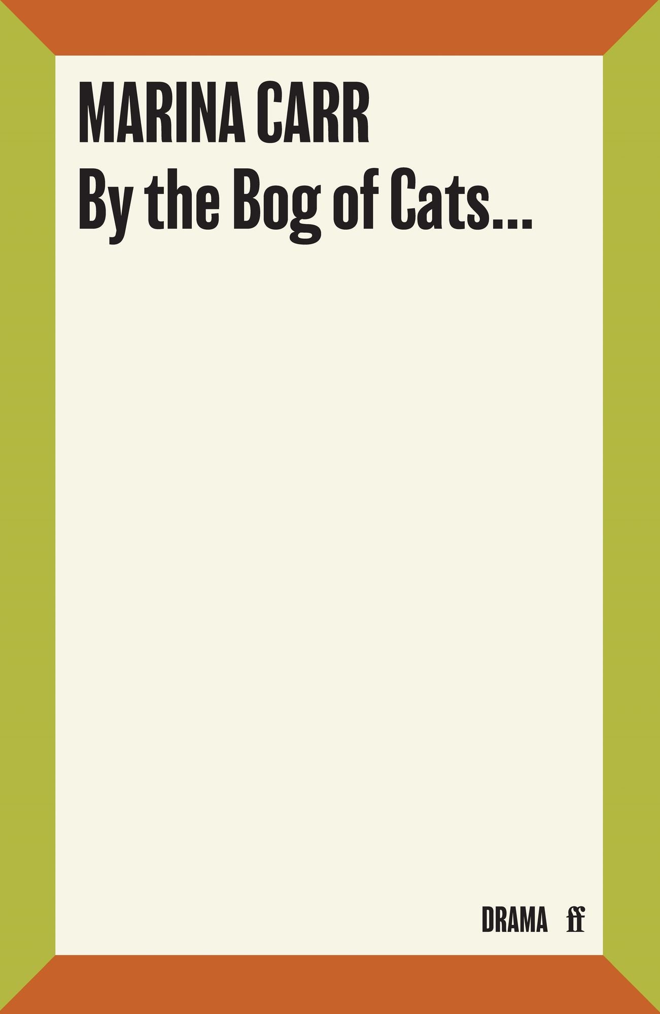 By the Bog of Cats...
