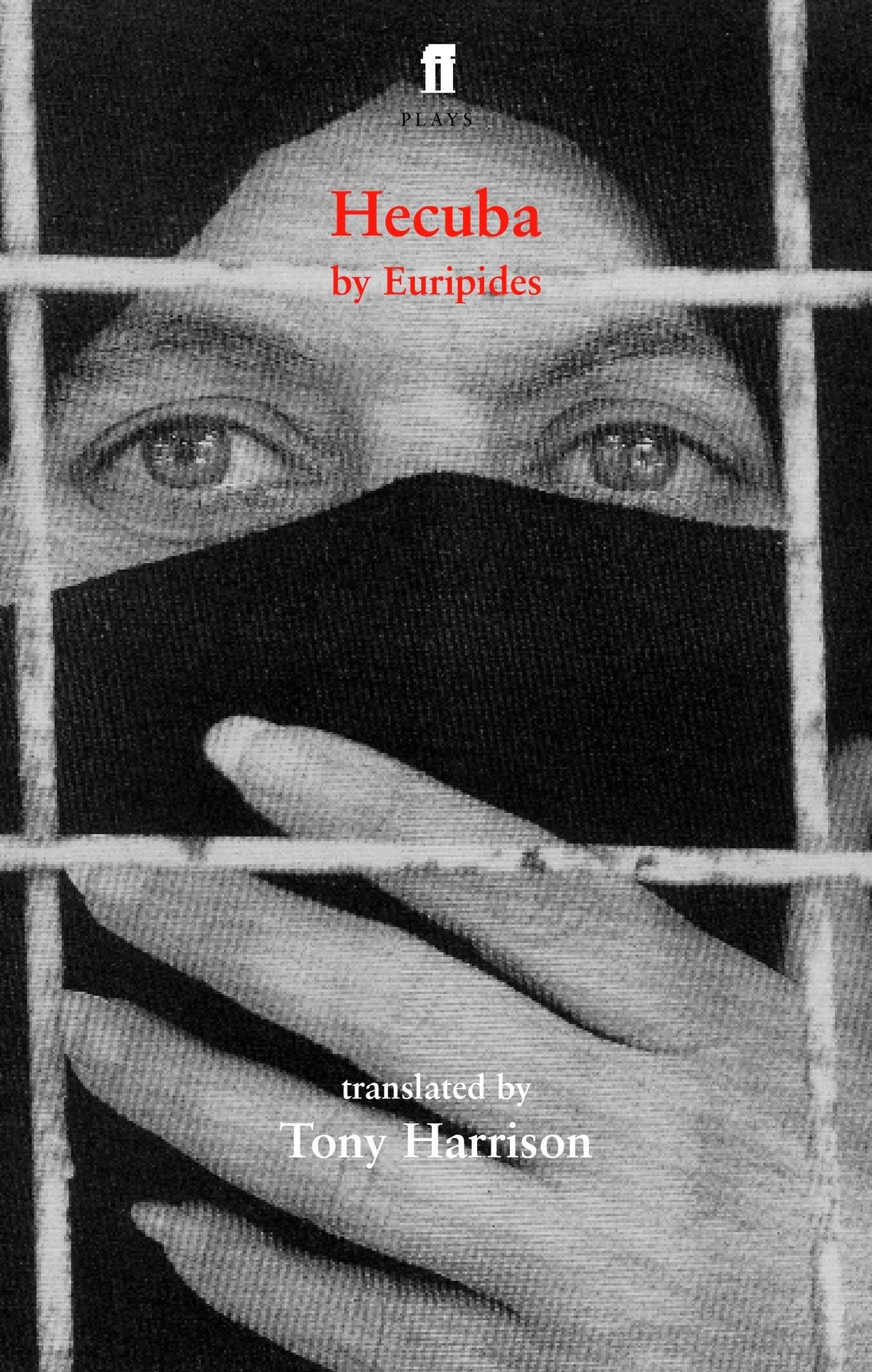 Hecuba: translated by Tony Harrison