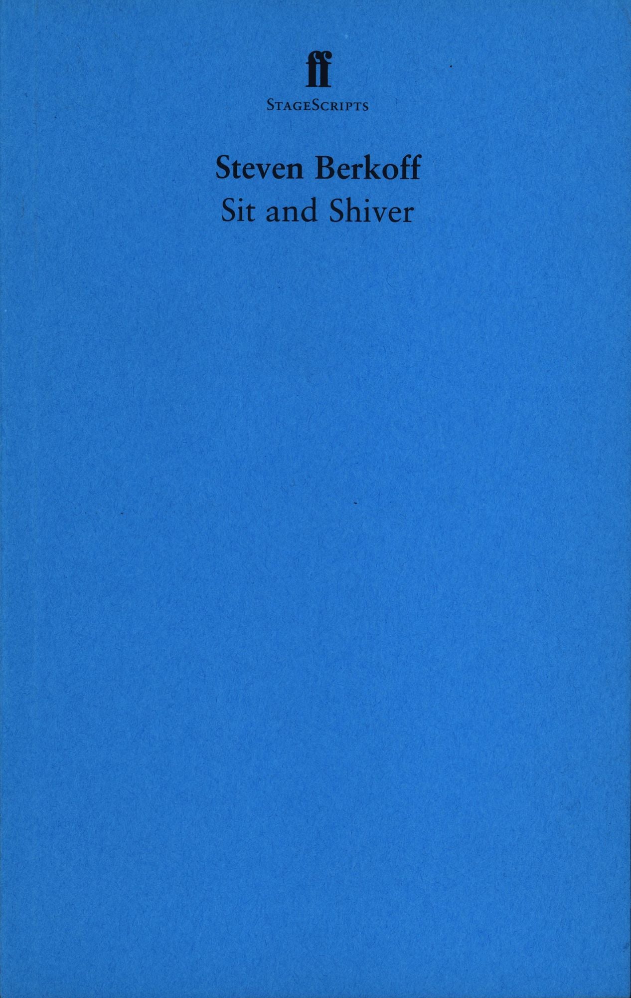 Sit and Shiver
