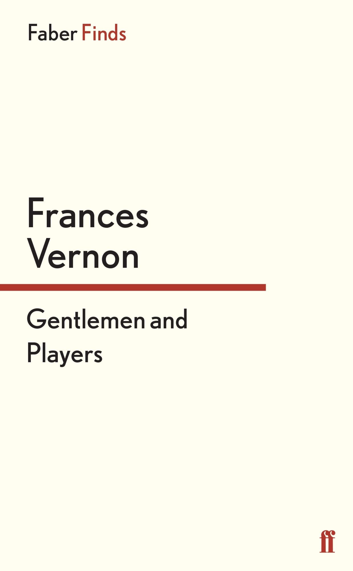 Gentlemen and Players: The Story of Miss Pagett, Miss Susan Pagett and Miss Sophia Pagett