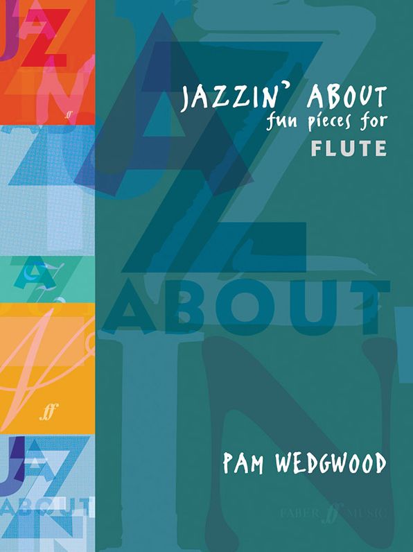 Jazzin' About -- Fun Pieces for Flute
