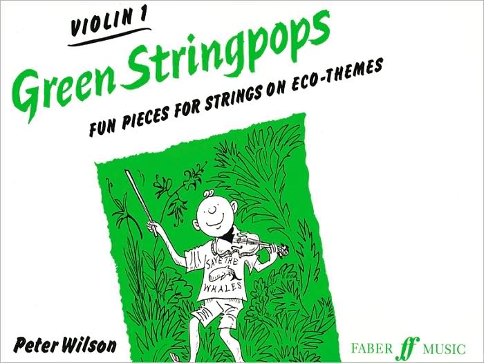 Green Stringpops: Fun Pieces for Strings on Eco-Themes?(Violin 1 Part), Instrumental Part