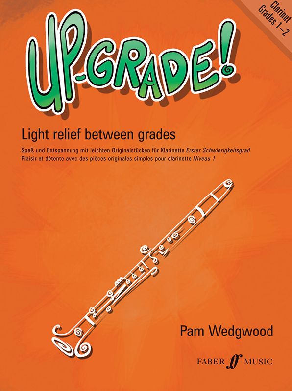 Up-Grade! Clarinet: Grade 1-2
