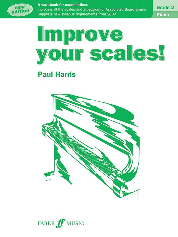 Improve Your Scales! : Piano: Grade 2