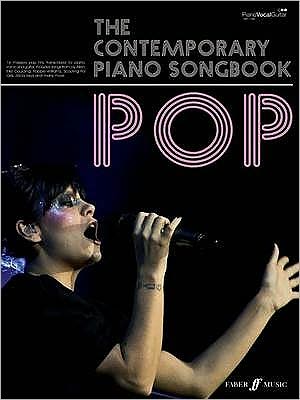 The Contemporary Piano Songbook: Pop: (Piano