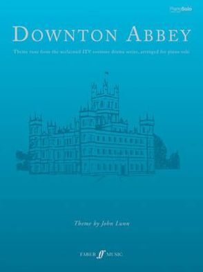 Downton Abbey Theme: Piano Solo