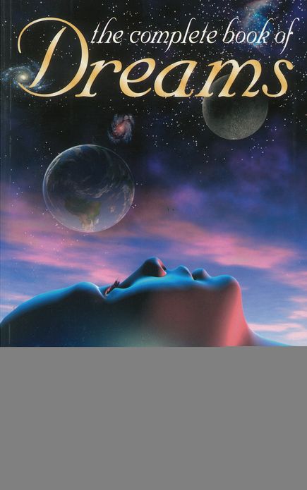 The Complete Book of Dreams