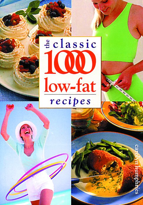 The Classic 1000 Low-Fat Recipes