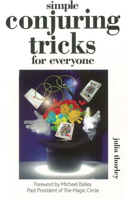 Simple Conjuring Tricks: For Everyone
