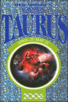 Old Moore's Horoscope Taurus: April 21-May 21