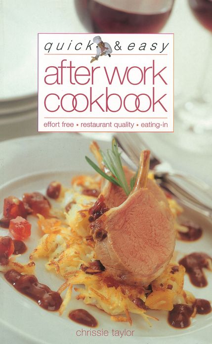 Quick & Easy After Work Cookbook