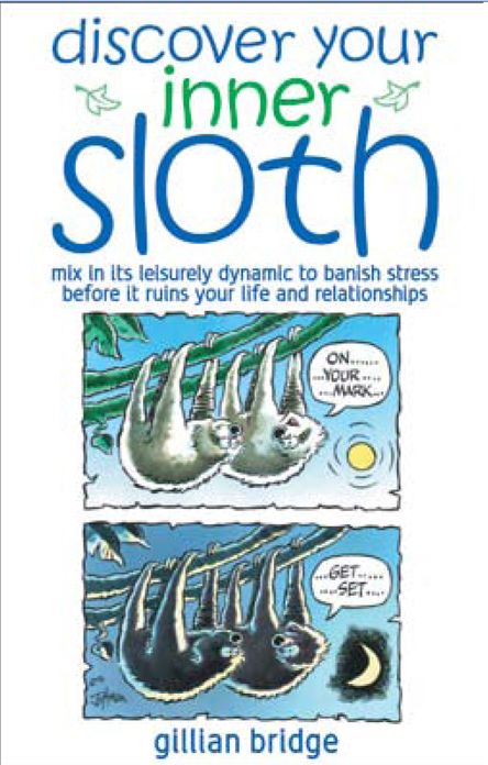Discover Your Inner Sloth