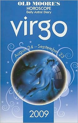 Old Moore's Horoscope and Astral Diary: Virgo