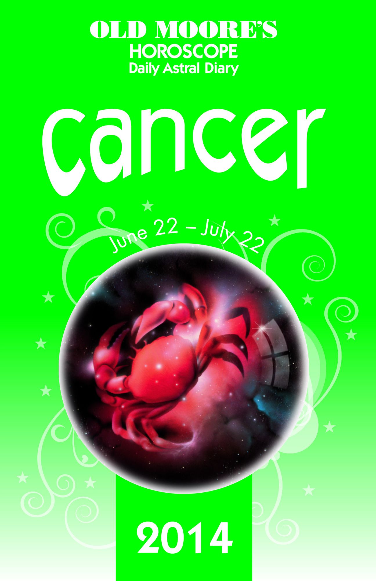 Old Moore's Horoscope & Astral Diary Cancer 2014