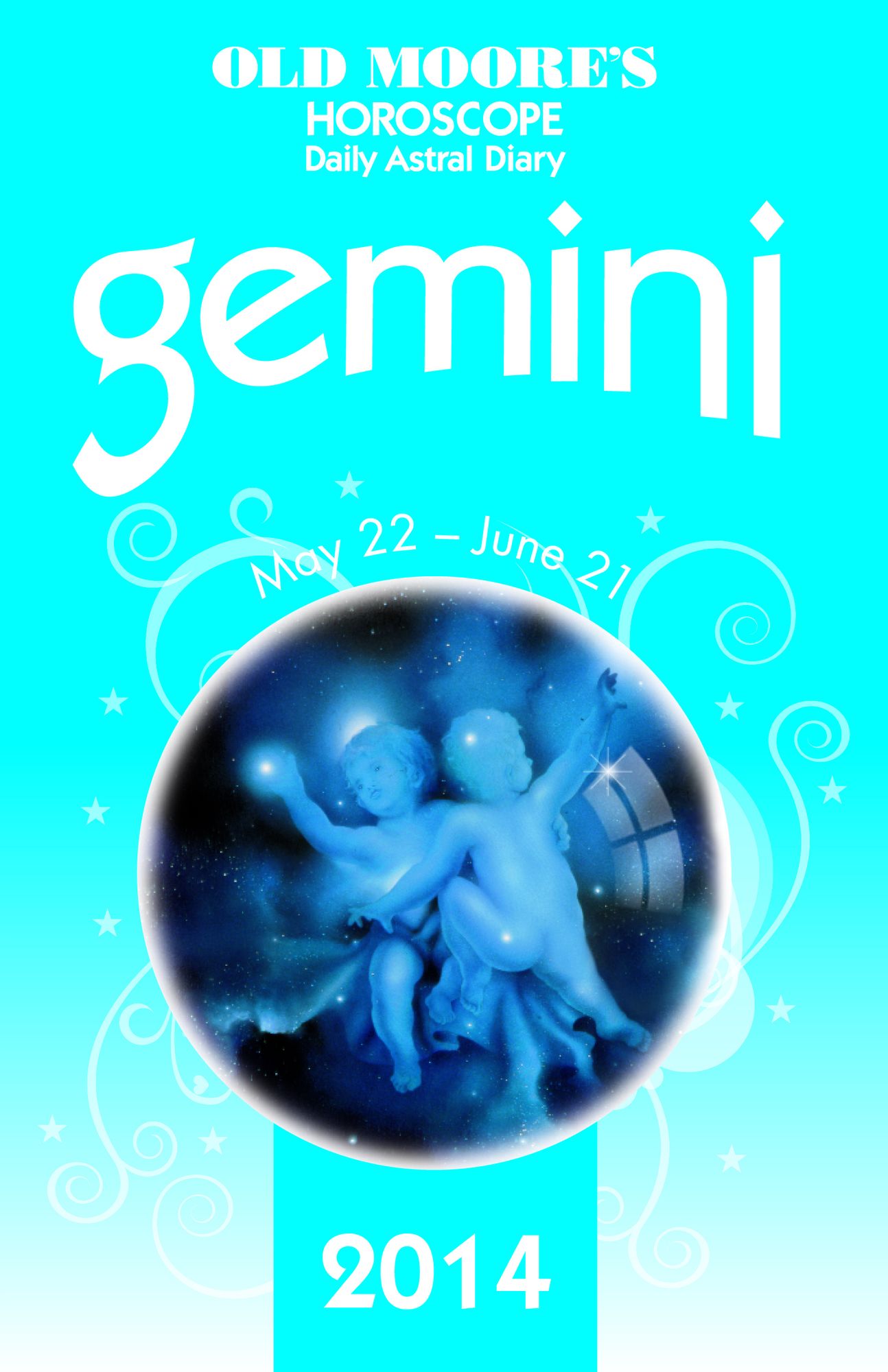 Old Moore's Horoscope and Astral Diary 2014 - Gemini