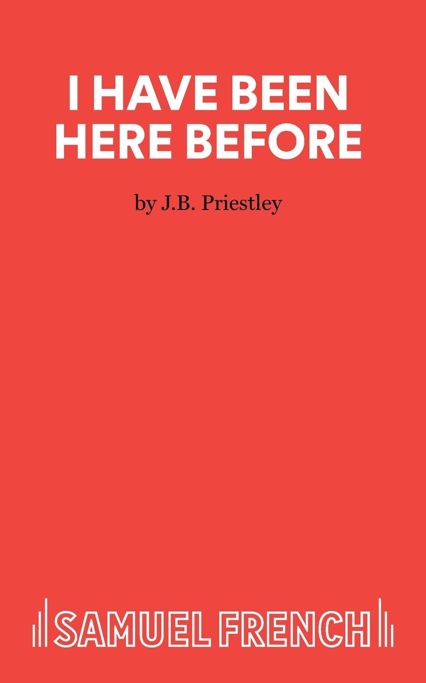 I Have Been Here Before