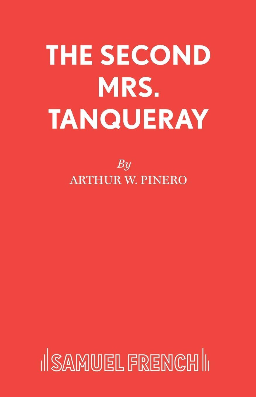 The Second Mrs. Tanqueray