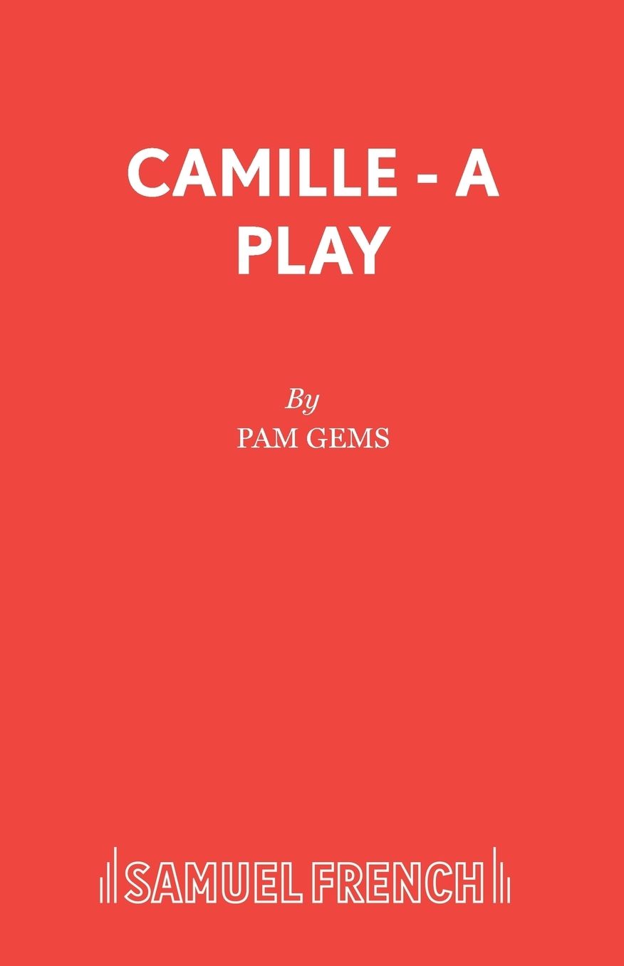 Camille - A Play
