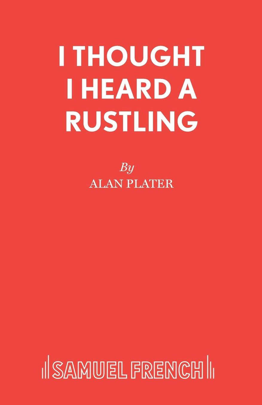 I Thought I Heard A Rustling