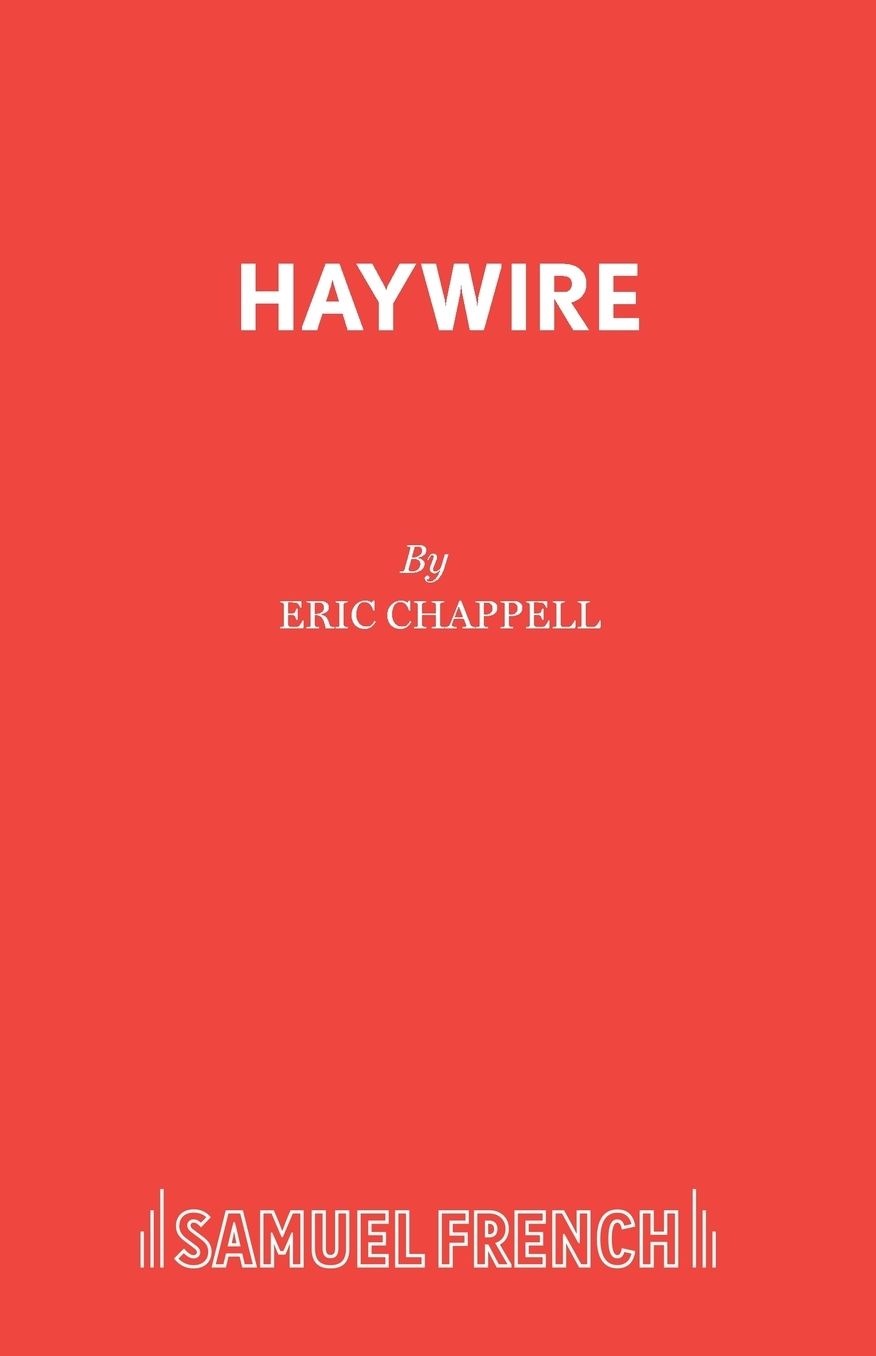 Haywire: A Comedy