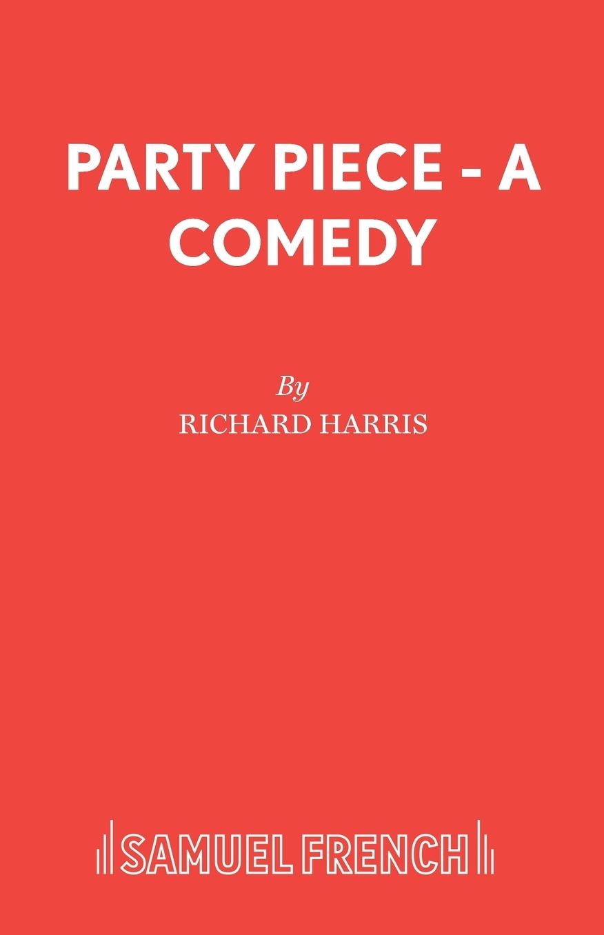 Party Piece - A Comedy