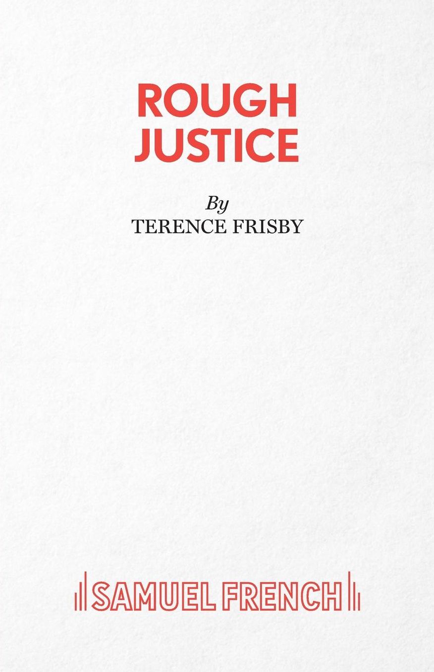Rough Justice